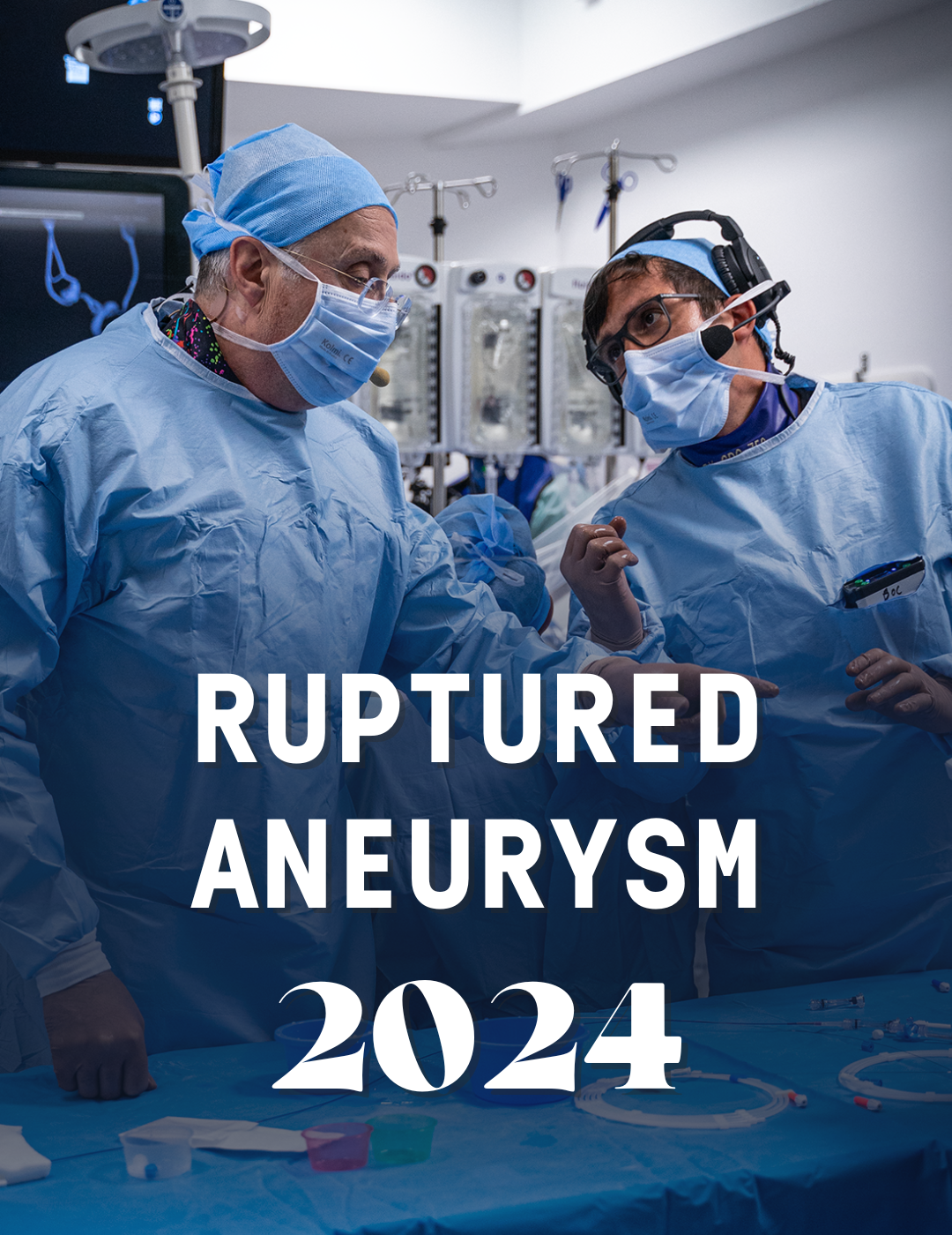 Ruptured Aneurysm 2024