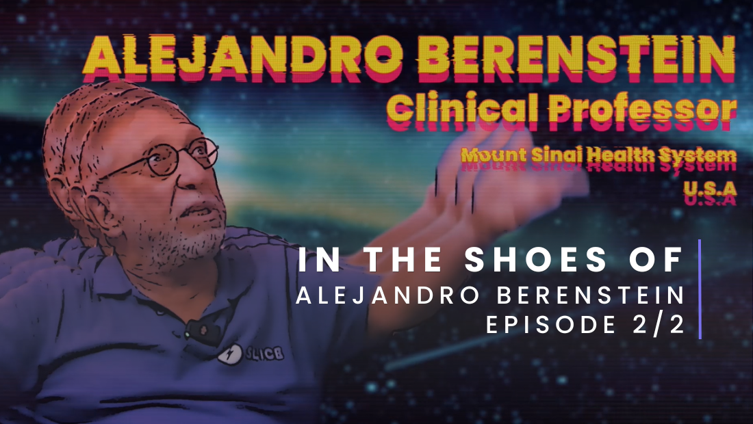 In the shoes of Alejandro Berenstein - Episode 2/2